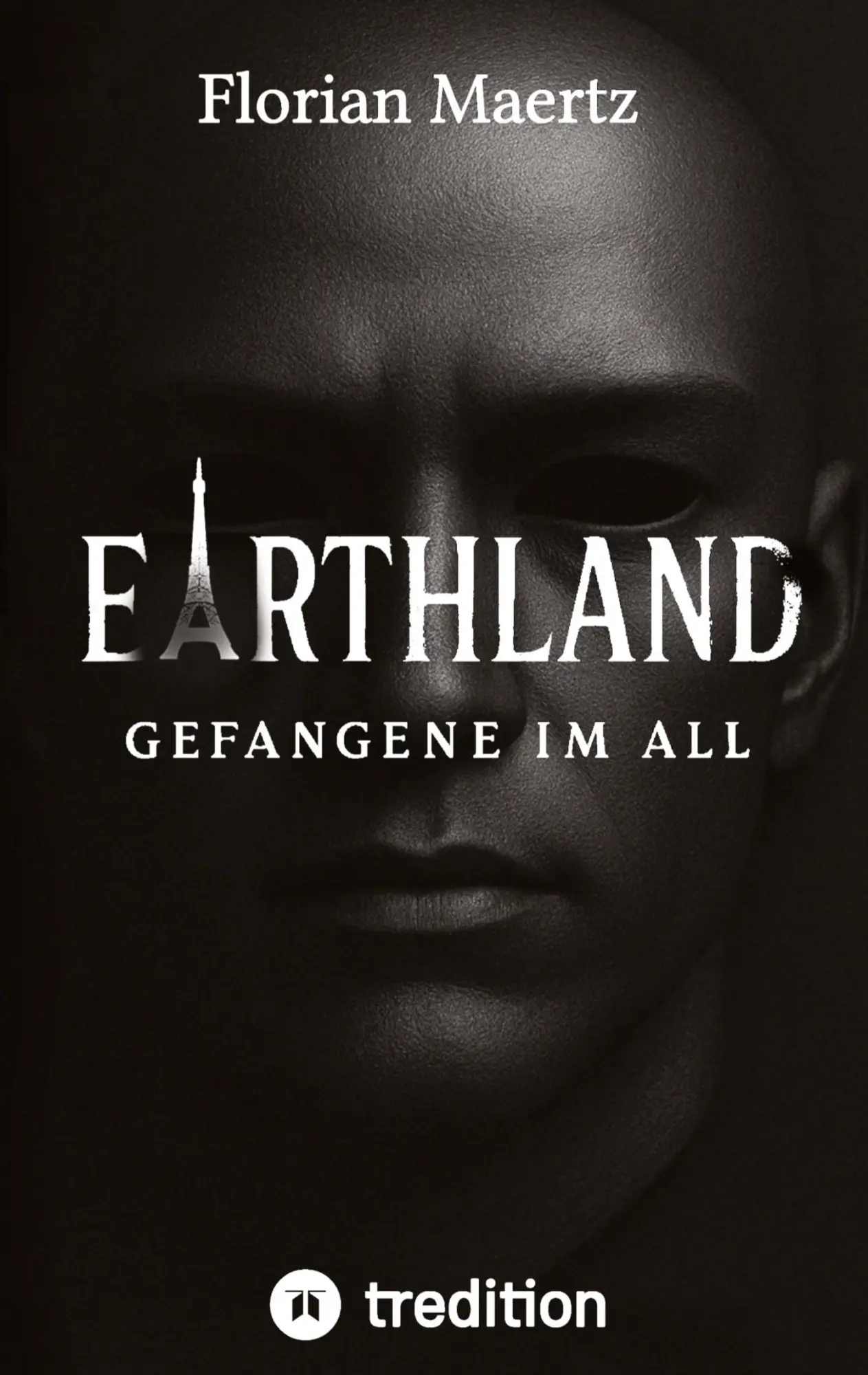 Cover: 9783384225108 | Earthland | Gefangene im All | Florian Maertz | Taschenbuch | 284 S.