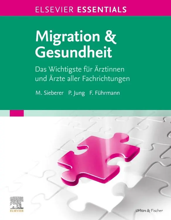 Cover: 9783437235108 | ELSEVIER ESSENTIALS Migration &amp; Gesundheit | Marcel Sieberer | Buch