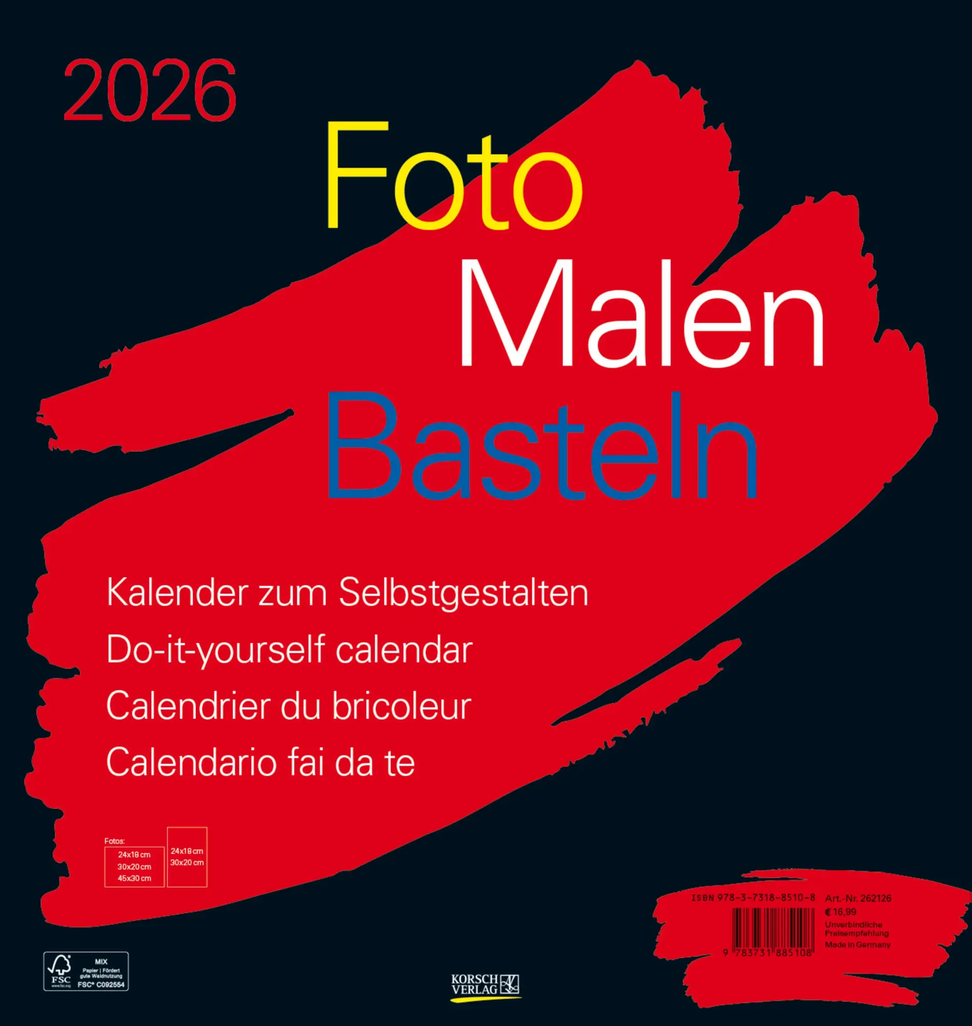 Cover: 9783731885108 | Foto-Malen-Basteln Bastelkalender schwarz groß 2026 | Verlag Korsch
