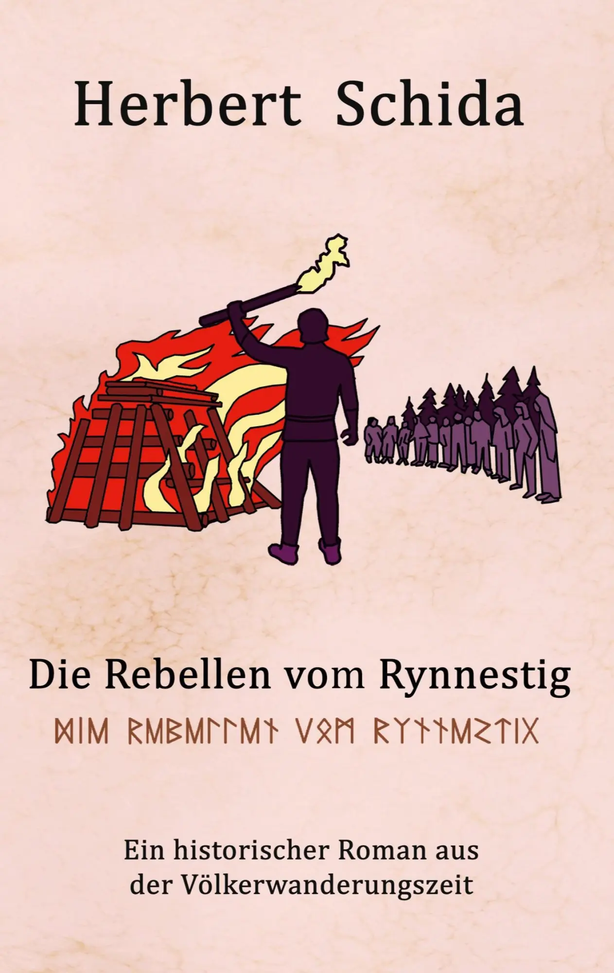 Cover: 9783751995108 | Die Rebellen vom Rynnestig | Herbert Schida | Taschenbuch | Paperback