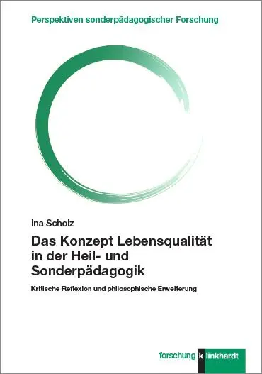 Cover: 9783781525108 | Das Konzept Lebensqualität in der Heil- und Sonderpädagogik | Scholz