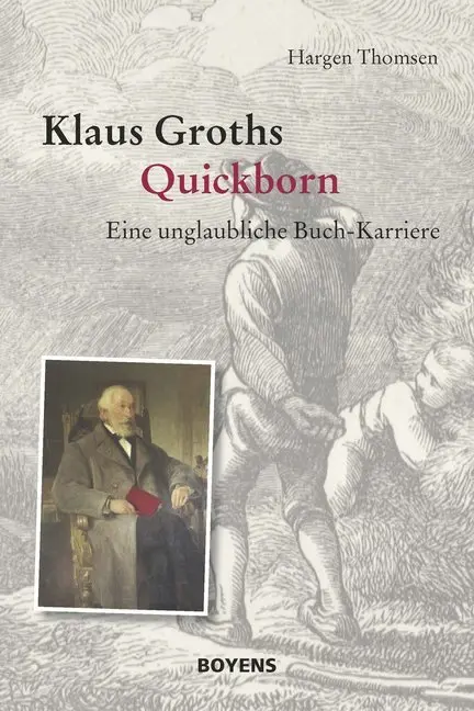 Cover: 9783804215108 | Klaus Groths Quickborn | Eine unglaubliche Buch-Karriere | Thomsen