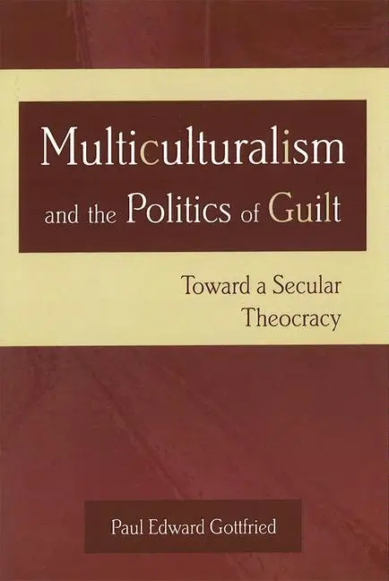 Cover: 9780826215208 | MULTICULTURALISM &amp; THE POLITIC | Paul Edward Gottfried | Taschenbuch