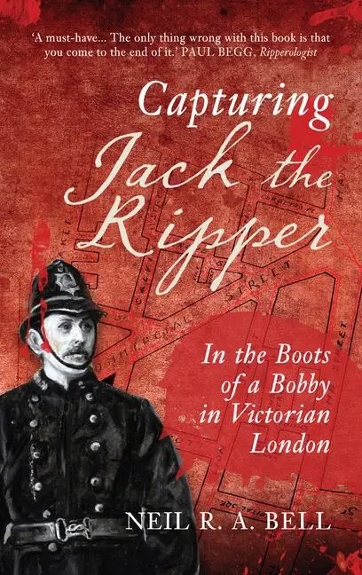 Cover: 9781445655208 | Capturing Jack the Ripper | Neil R a Bell | Taschenbuch | Englisch