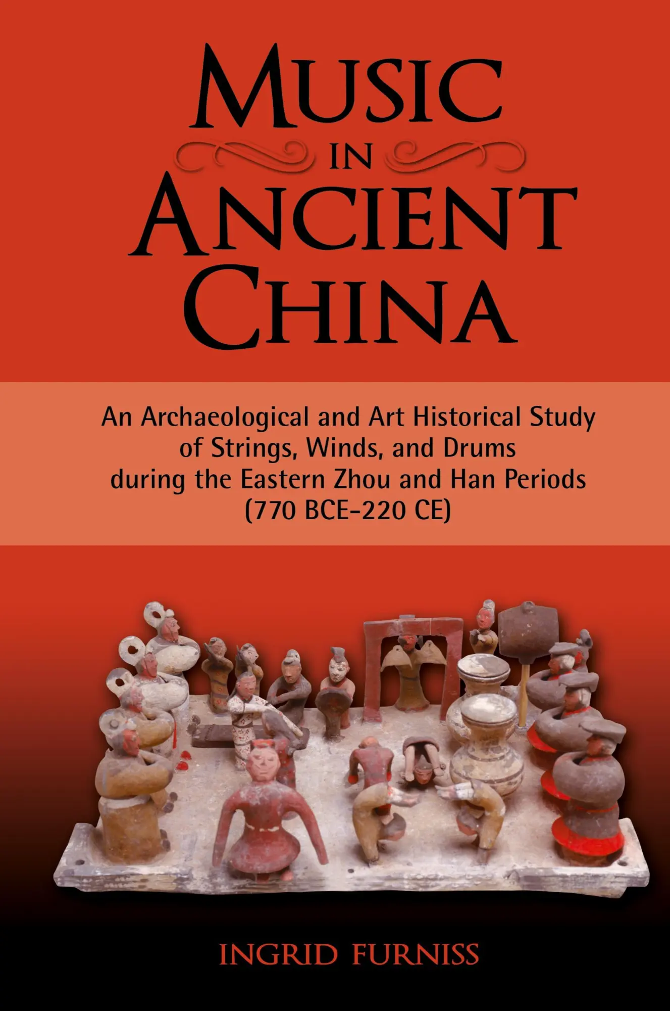 Cover: 9781604975208 | Music in Ancient China | Ingrid Maren Furniss | Buch | Gebunden | 2008