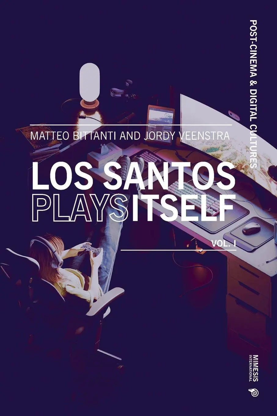 Cover: 9788869775208 | Los Santos Plays Itself | (Vol. 1) | Matteo Bittanti (u. a.) | Buch