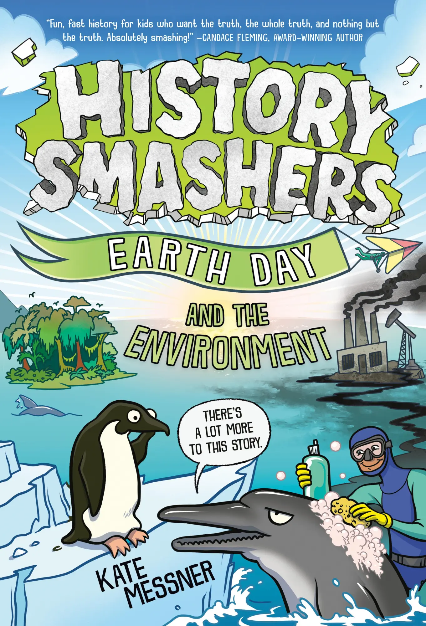 Cover: 9780593705308 | History Smashers | Earth Day and the Environment | Kate Messner | Buch