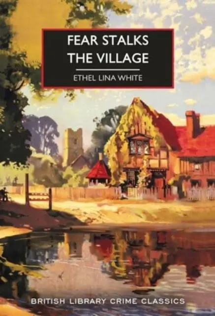 Cover: 9780712355308 | Fear Stalks the Village | Ethel Lina White | Taschenbuch | 304 S.