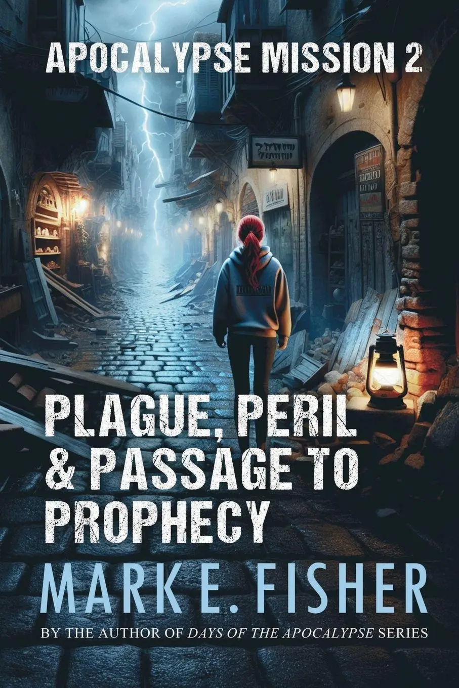 Cover: 9781950235308 | Apocalypse Mission 3 | A Demon, a Dungeon, a Den of Evil | Fisher