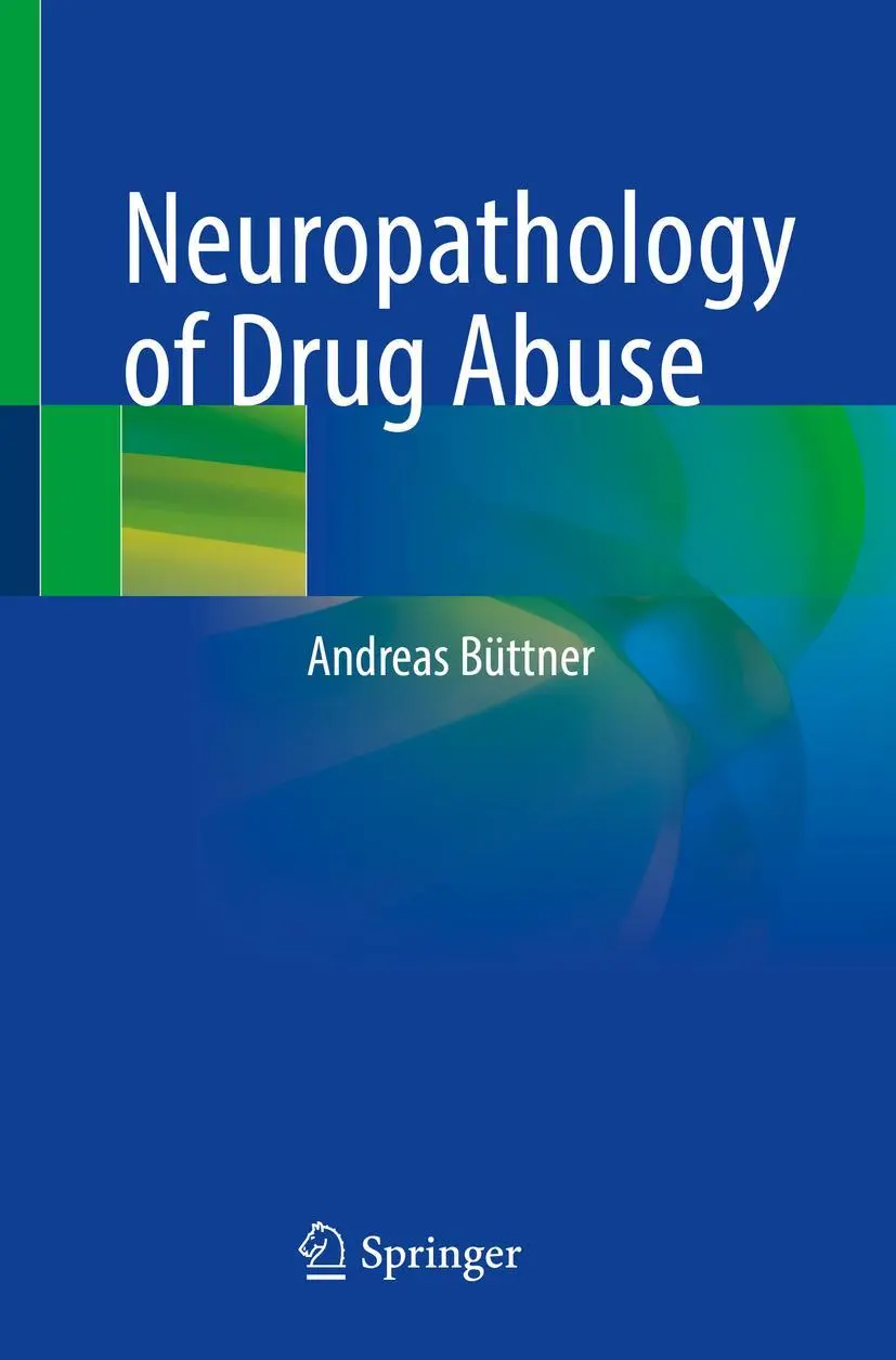 Cover: 9783030605308 | Neuropathology of Drug Abuse | Andreas Büttner | Taschenbuch | vii
