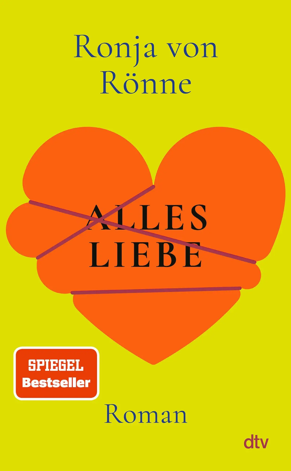 Cover: 9783423285308 | Alles Liebe | Ronja von Rönne | Buch | 240 S. | Deutsch | 2026