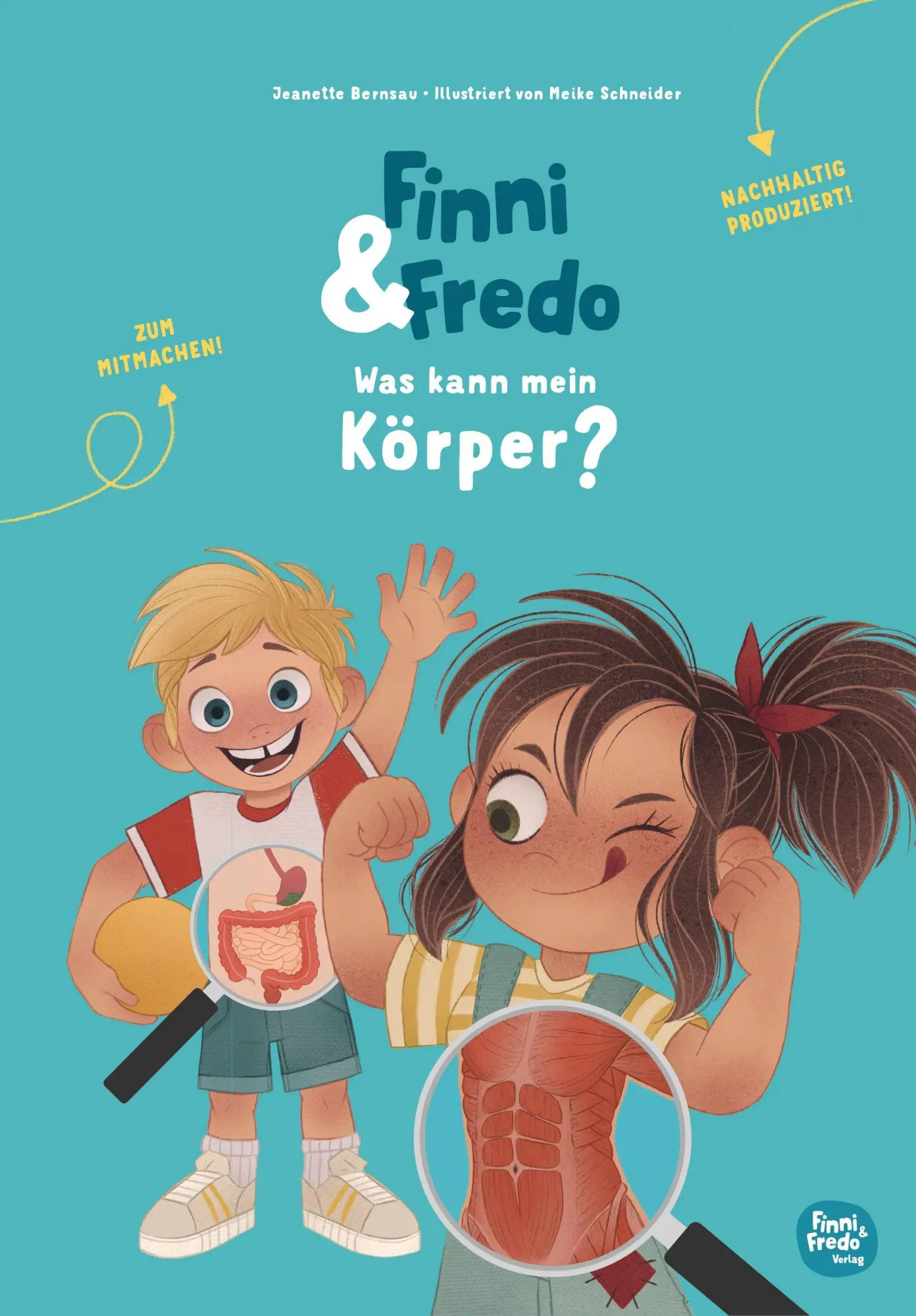 Cover: 9783690285308 | Finni &amp; Fredo | Was kann mein Körper? | Jeanette Bernsau | Buch | 2025
