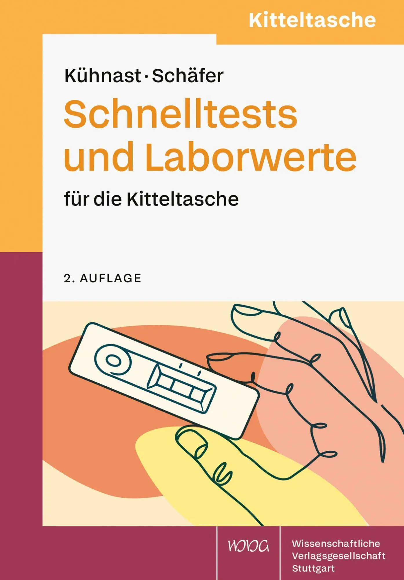 Schnelltests und Laborwerte für die Kitteltasche - Neuware