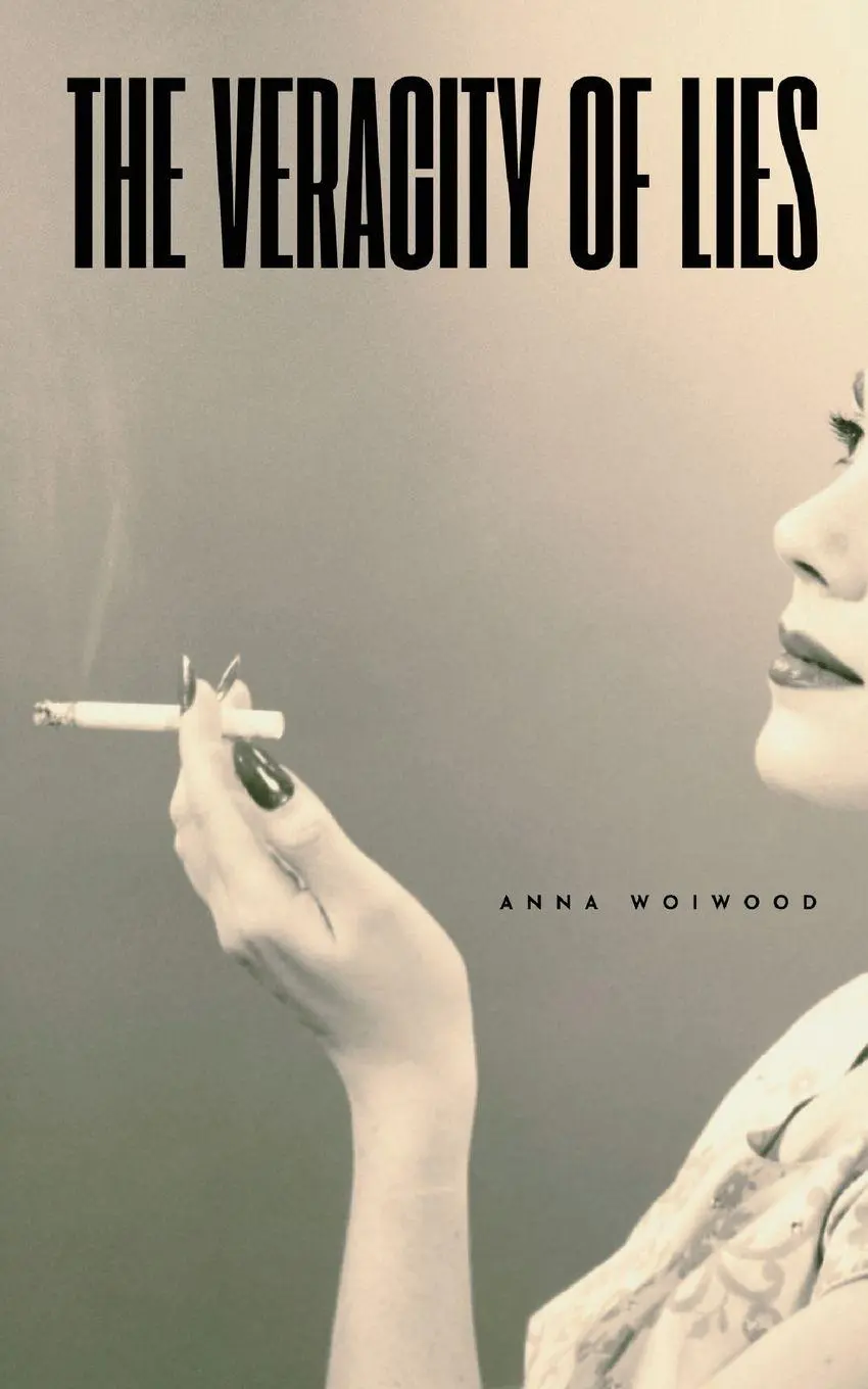 Cover: 9798987325308 | The Veracity of Lies | Anna Woiwood | Taschenbuch | Englisch | 2022