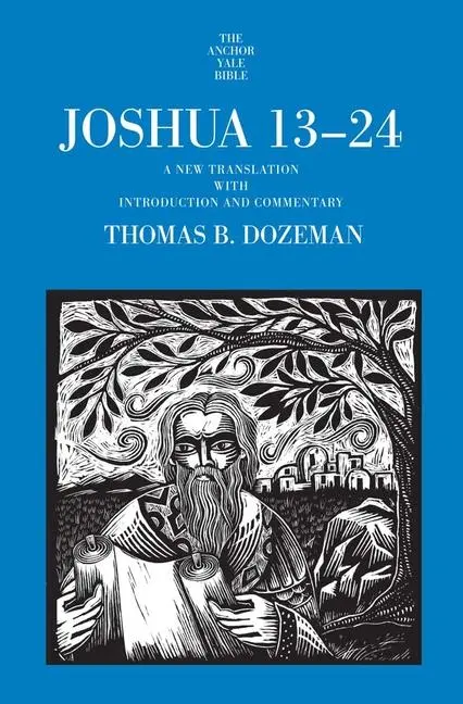 Cover: 9780300265408 | Joshua 13-24 | A New Translation with Introduction and Commentary