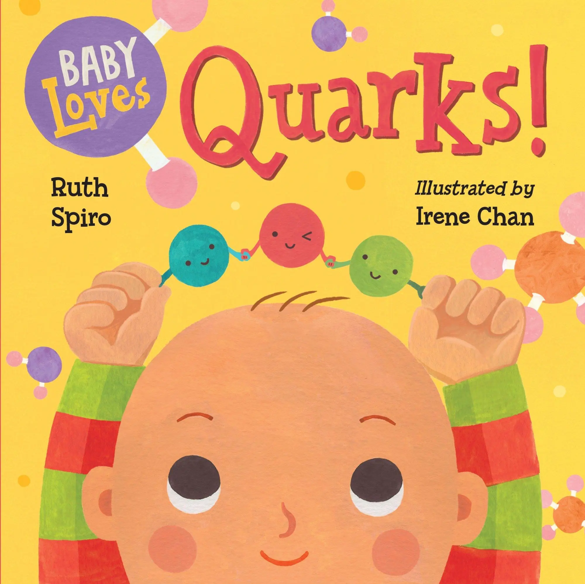 Cover: 9781580895408 | Baby Loves Quarks! | Ruth Spiro | Buch | Baby Loves Science | Englisch