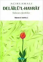 Cover: 9786055455408 | Aciklamali Delailü'l Hayrat | Salavat-i Serifeler (Ciltli) | El-Cezuli