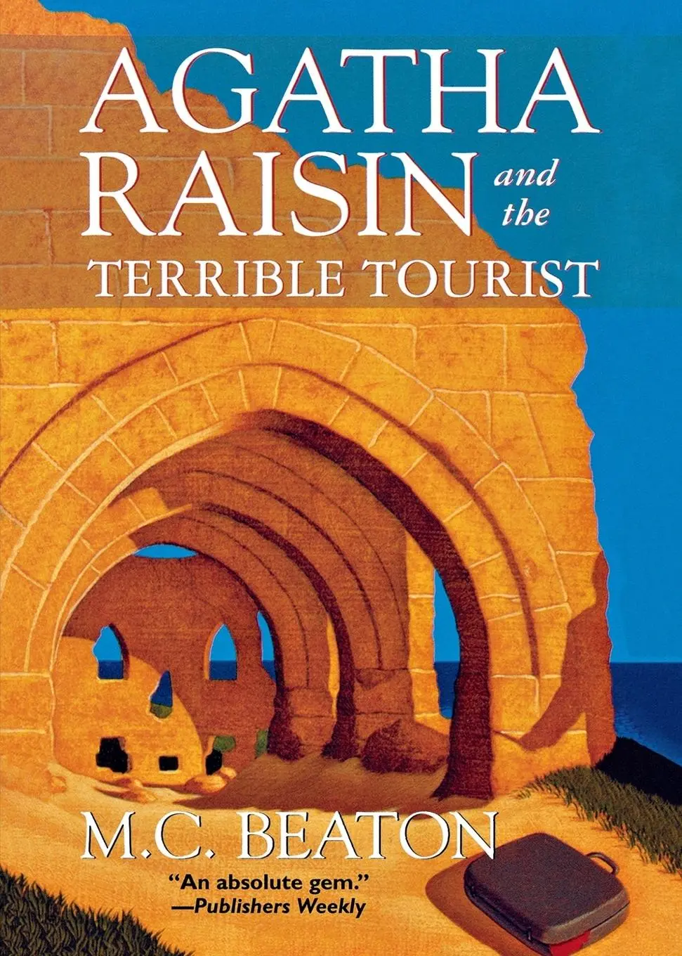 Cover: 9781250045508 | Agatha Raisin and the Terrible Tourist | M. C. Beaton | Taschenbuch
