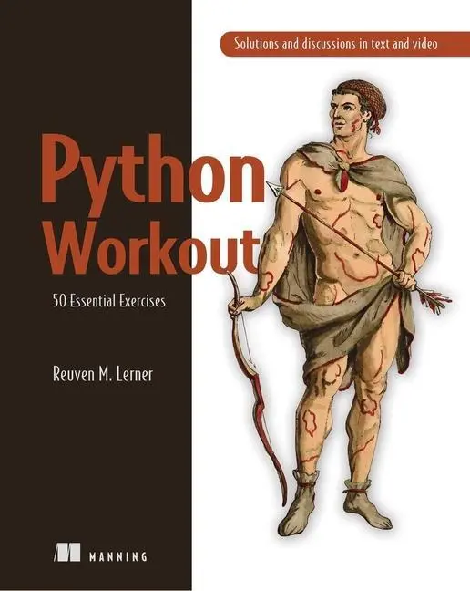 Cover: 9781617295508 | Lerner, R: Python Workout | 50 Essential Exercises | Reuven Lerner