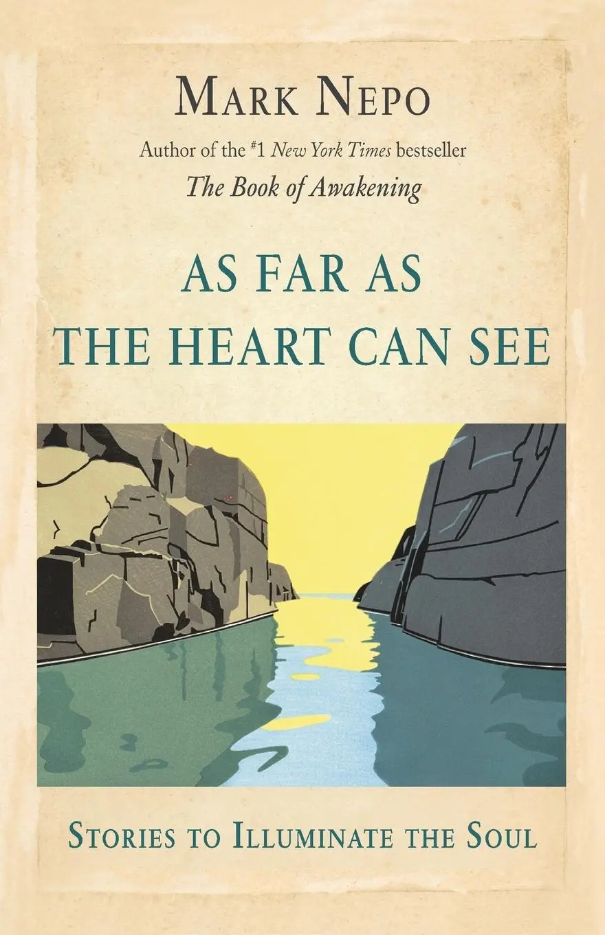 Cover: 9781734705508 | As Far As the Heart Can See | Mark Nepo | Taschenbuch | Englisch