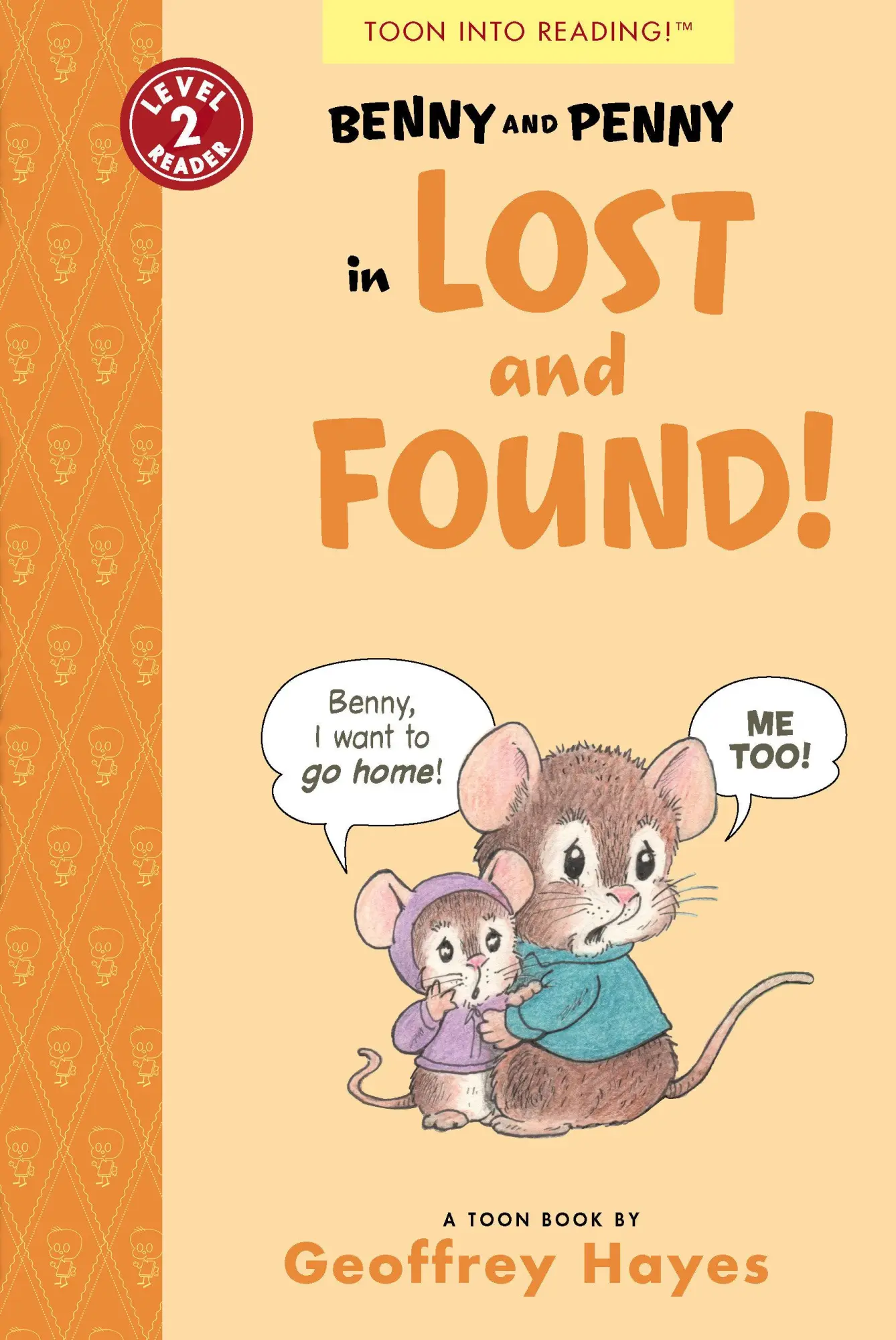 Cover: 9781943145508 | Benny and Penny in Lost and Found! | Toon Level 2 | Geoffrey Hayes