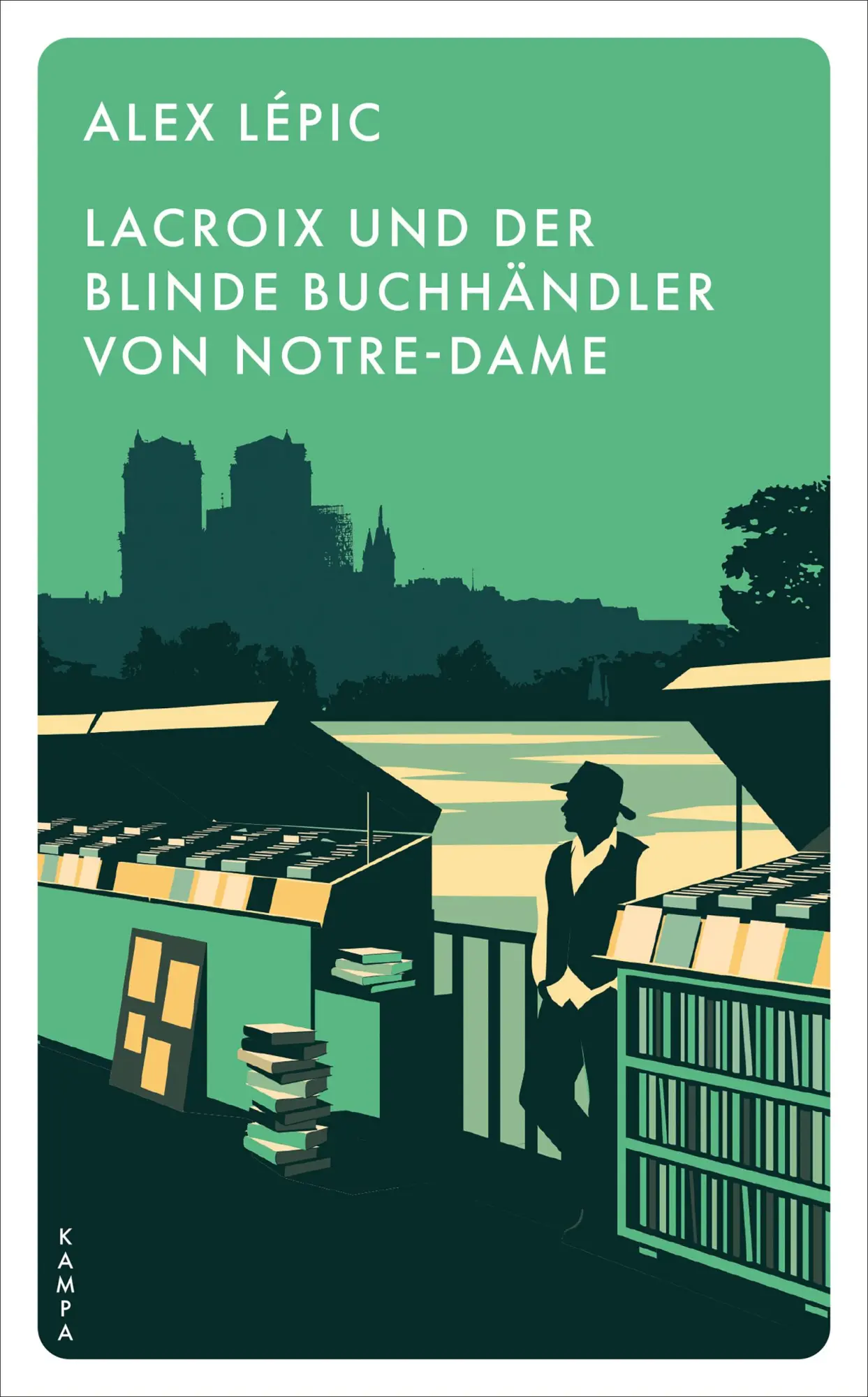 Cover: 9783311155508 | Lacroix und der blinde Buchhändler von Notre-Dame | Sein fünfter Fall