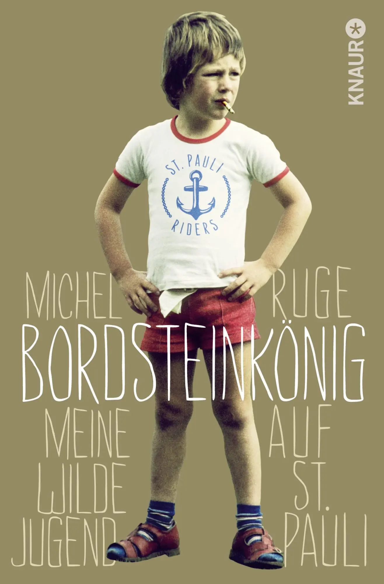 Cover: 9783426785508 | Bordsteinkönig | Meine wilde Jugend auf St. Pauli | Michel Ruge | Buch