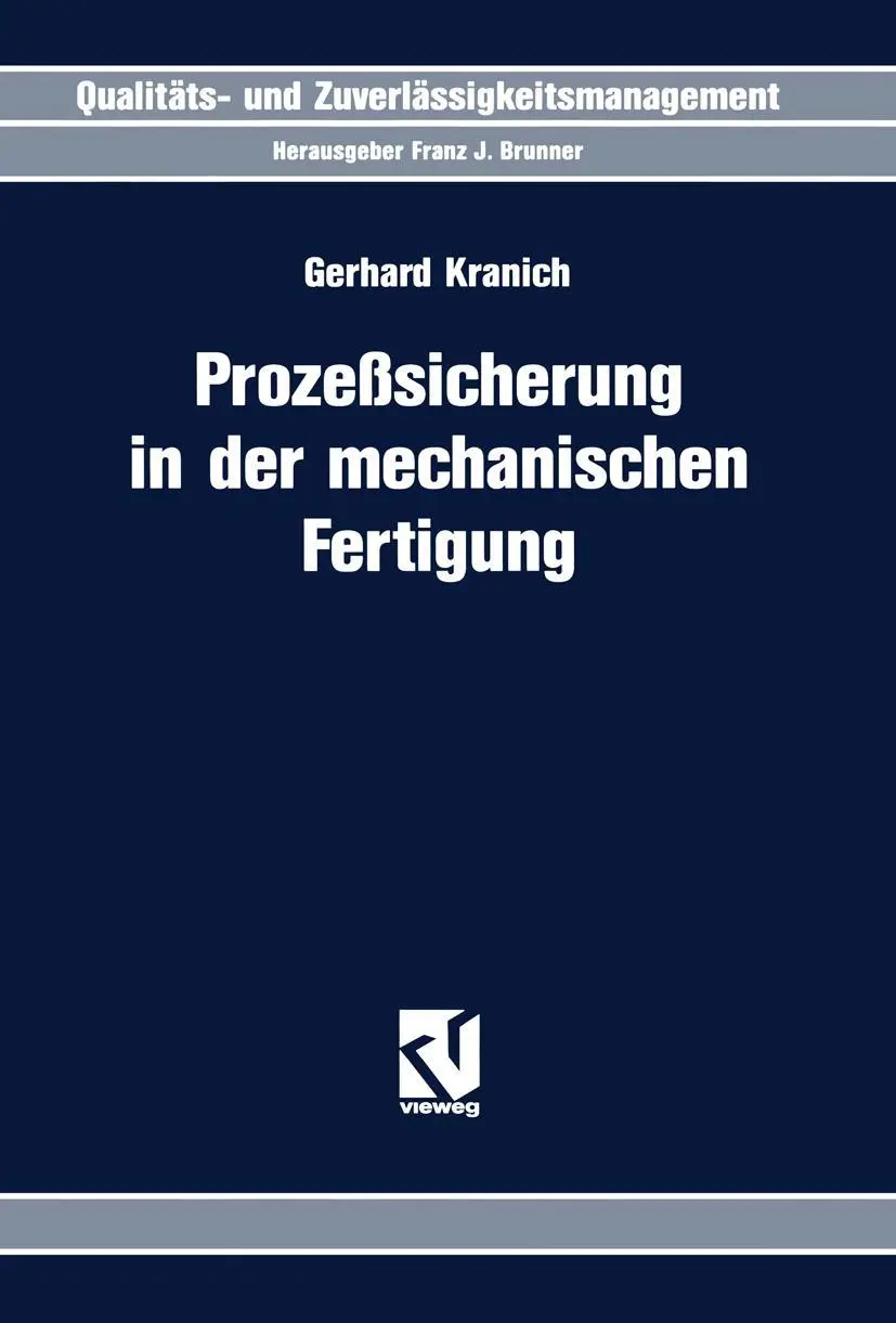 Cover: 9783528065508 | Prozeßsicherung in der mechanischen Fertigung | Gerhard Kranich | Buch