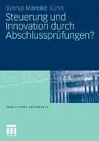 Cover: 9783531175508 | Steuerung und Innovation durch Abschlussprüfungen? | Kühn | Buch