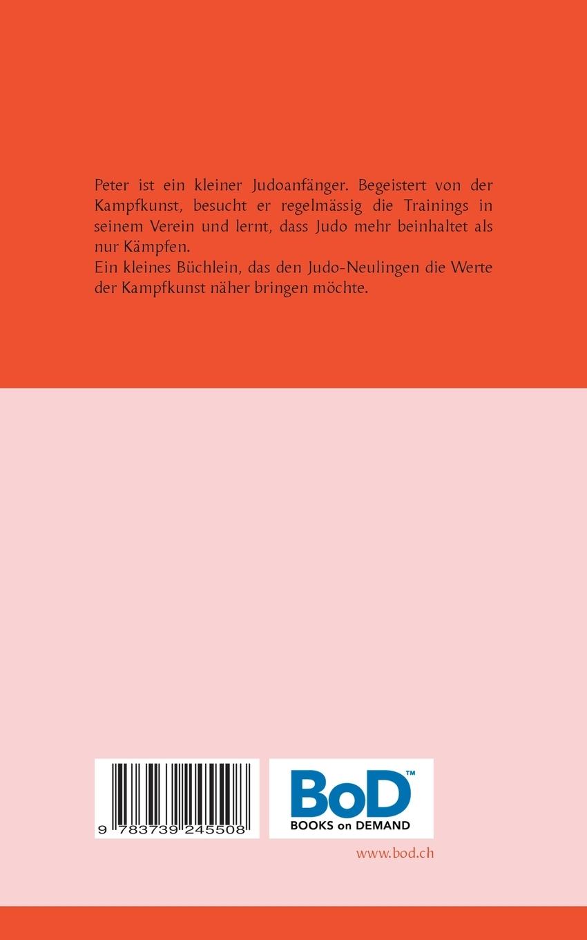 Rückseite: 9783739245508 | Der kleine Judoka | André Hürlimann | Taschenbuch | 90 S. | Deutsch