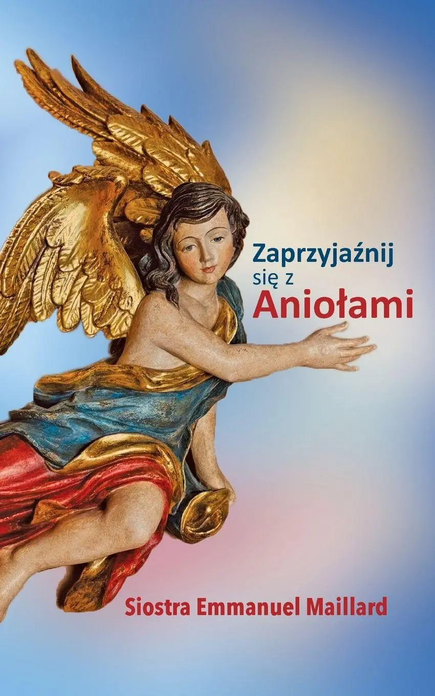 Cover: 9798996215508 | Zaprzyja¿nij si¿ z Anio¿ami | Siostra Emmanuel Maillard | Taschenbuch