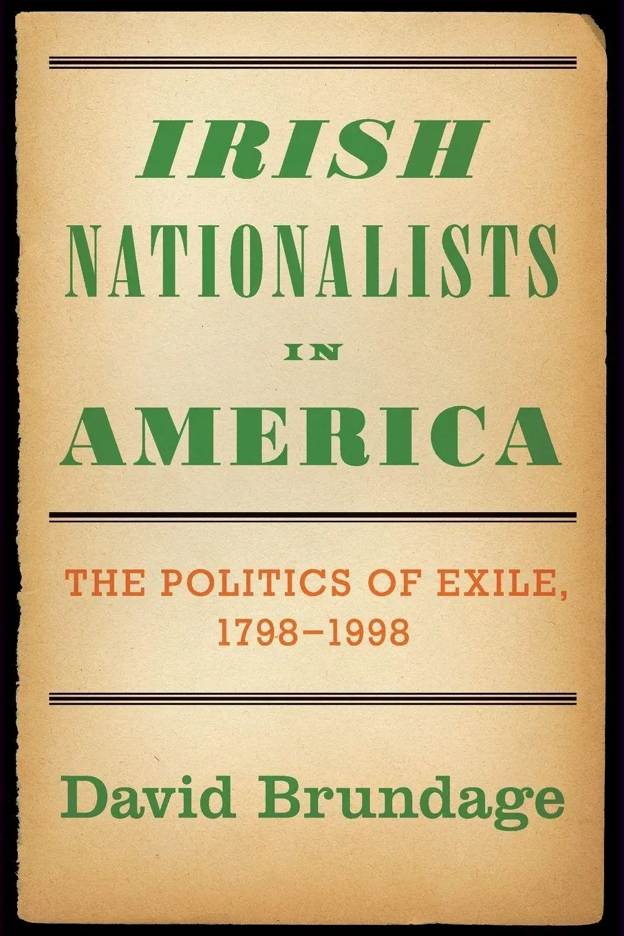 Cover: 9780190055608 | Irish Nationalists in America | The Politics of Exile, 1798-1998