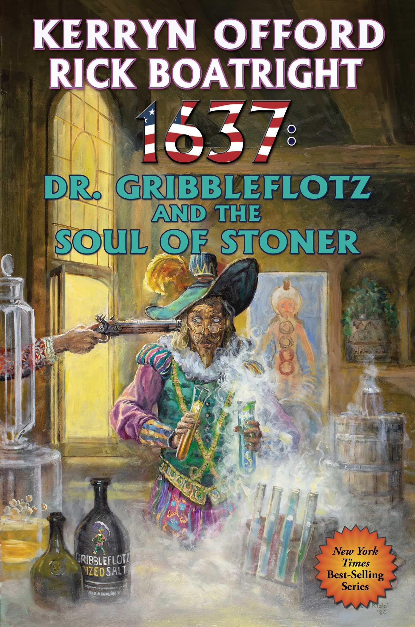 Cover: 9781982125608 | 1637: Dr. Gribbleflotz and the Soul of Stoner | Kerryn Offord (u. a.)