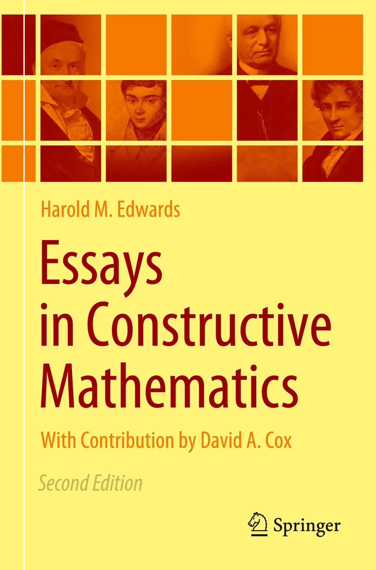 Cover: 9783030985608 | Essays in Constructive Mathematics | Harold M. Edwards | Taschenbuch Cover: 9783030985608 | Essays in Constructive Mathematics | Harold M. Edwards | Taschenbuch