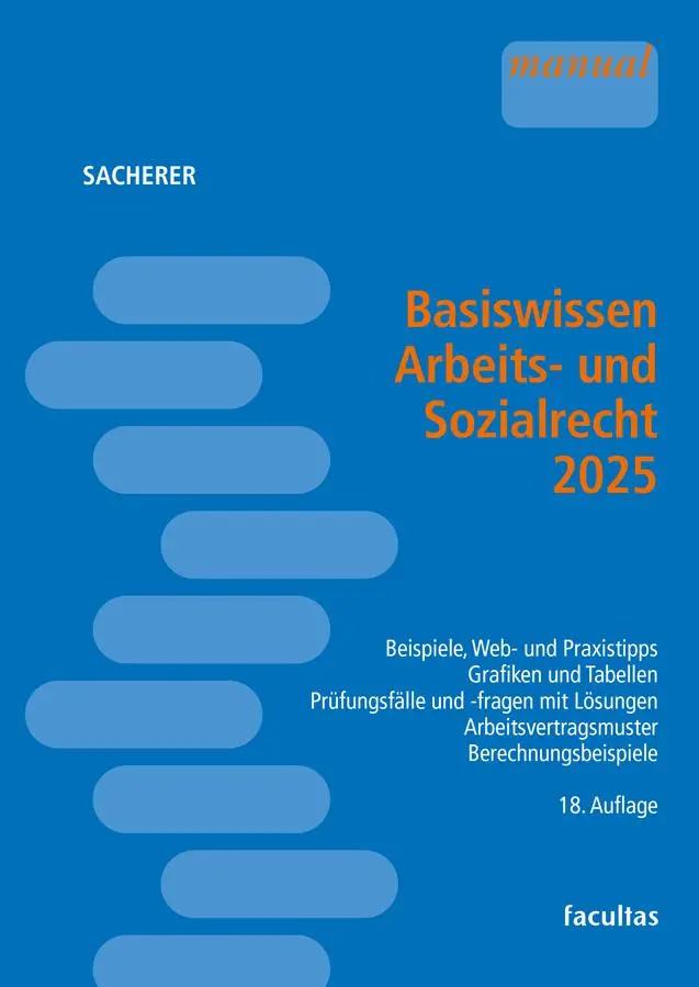 Cover: 9783708925608 | Basiswissen Arbeits- und Sozialrecht 2025 | Remo Sacherer | Buch