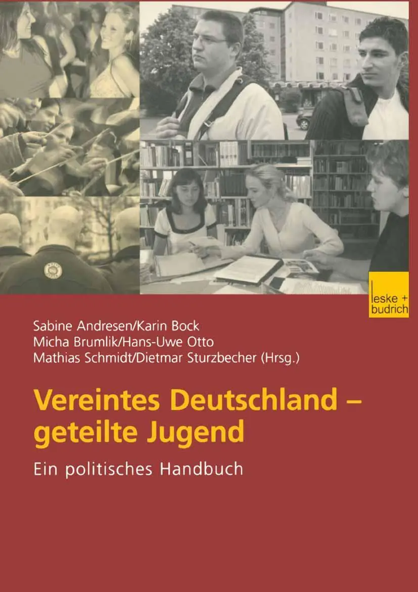 Cover: 9783810035608 | Vereintes Deutschland - geteilte Jugend | Ein politisches Handbuch