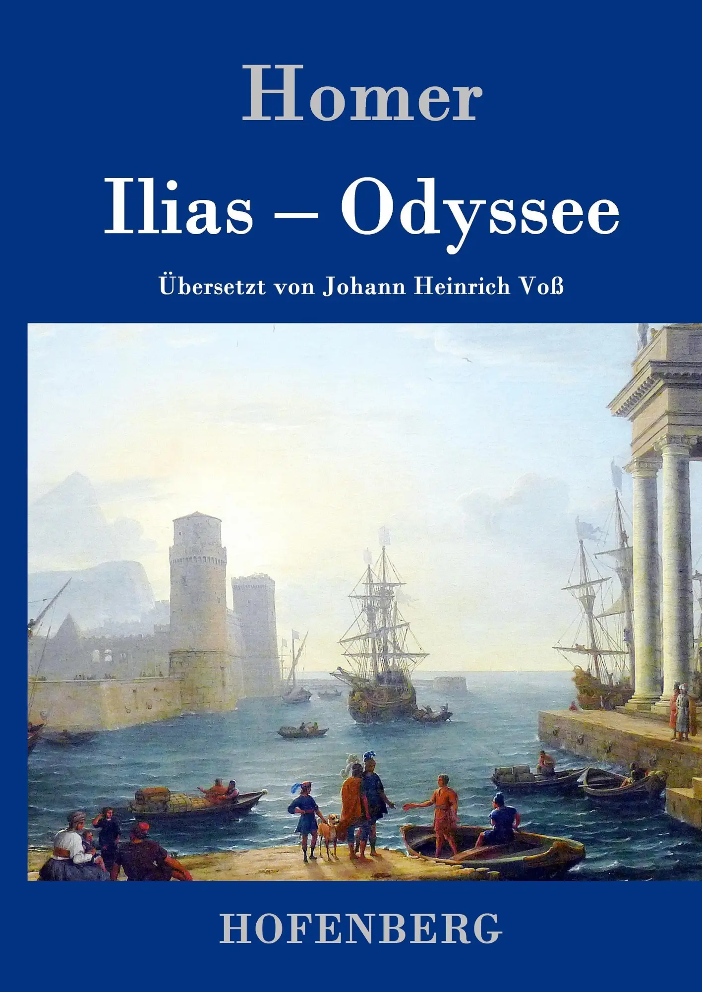 Cover: 9783843015608 | Ilias / Odyssee | Homer | Buch | HC runder Rücken kaschiert | 764 S.