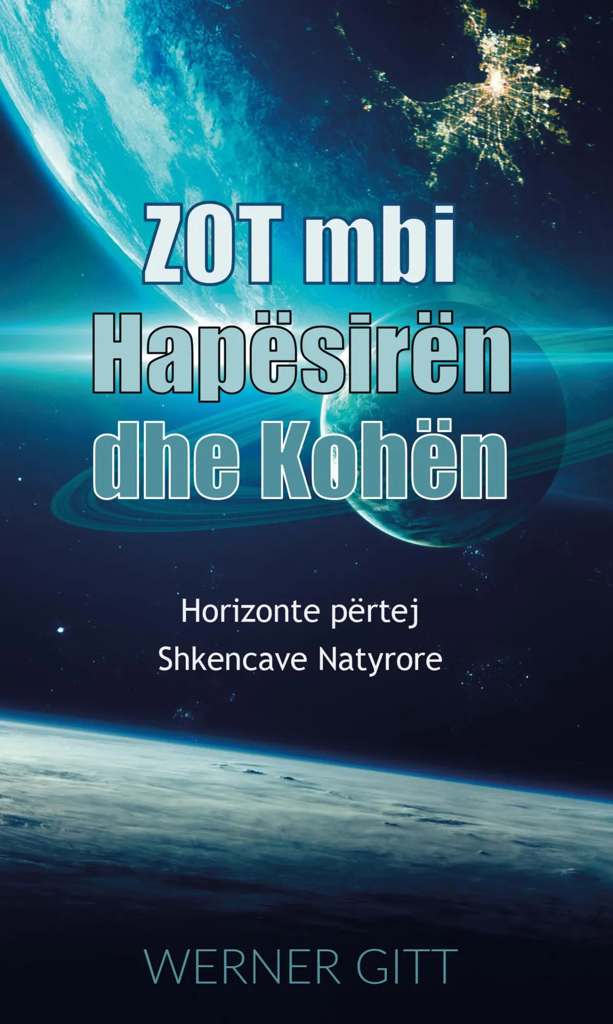 Cover: 9783869545608 | ZOT MBI HAPËSIRËN DHE KOHËN | Horizonte përtej Shkencave Natyrore