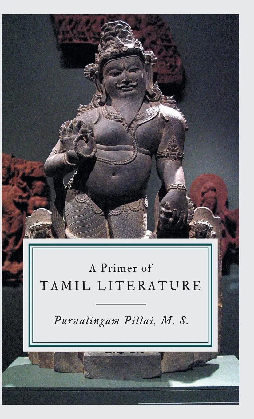 Cover: 9789355275608 | A Primer of TAMIL LITERATURE | Purnalingam Pillai | Buch | Englisch