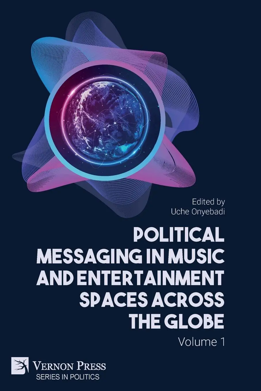 Cover: 9781648895708 | Political Messaging in Music and Entertainment Spaces across the...