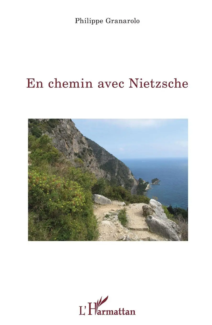 Cover: 9782343155708 | En chemin avec Nietzsche | Philippe Granarolo | Taschenbuch | 254 S.