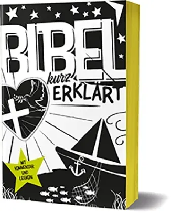 Cover: 9783460325708 | Bibel kurz erklärt | Mit Kommentar und Lexikon | e.V. | Taschenbuch