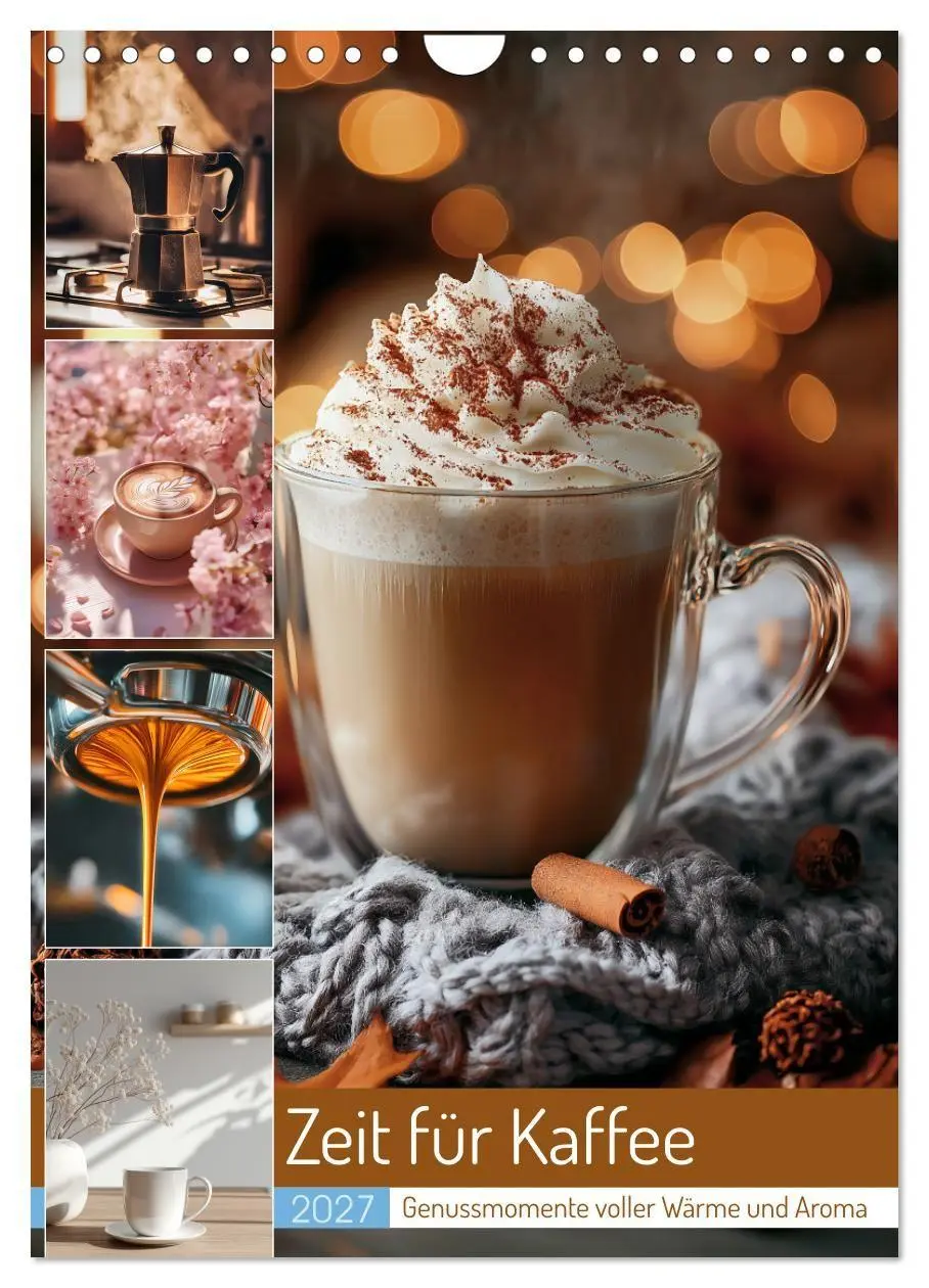 Cover: 9783516785708 | Zeit für Kaffee (Wandkalender 2027 DIN A4 hoch), CALVENDO...