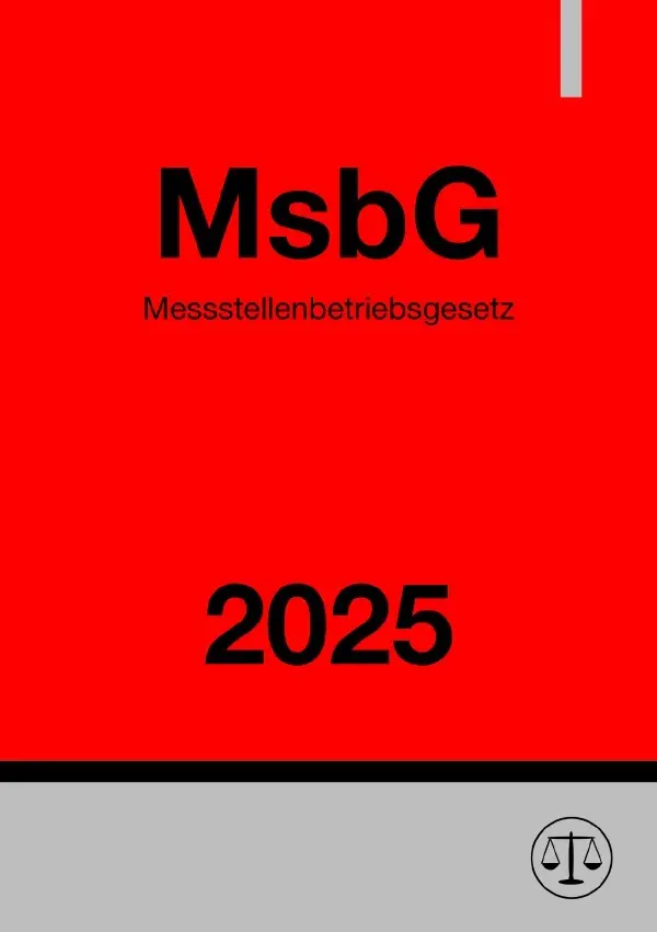 Cover: 9783819035708 | Messstellenbetriebsgesetz - MsbG 2025 | Ronny Studier | Taschenbuch