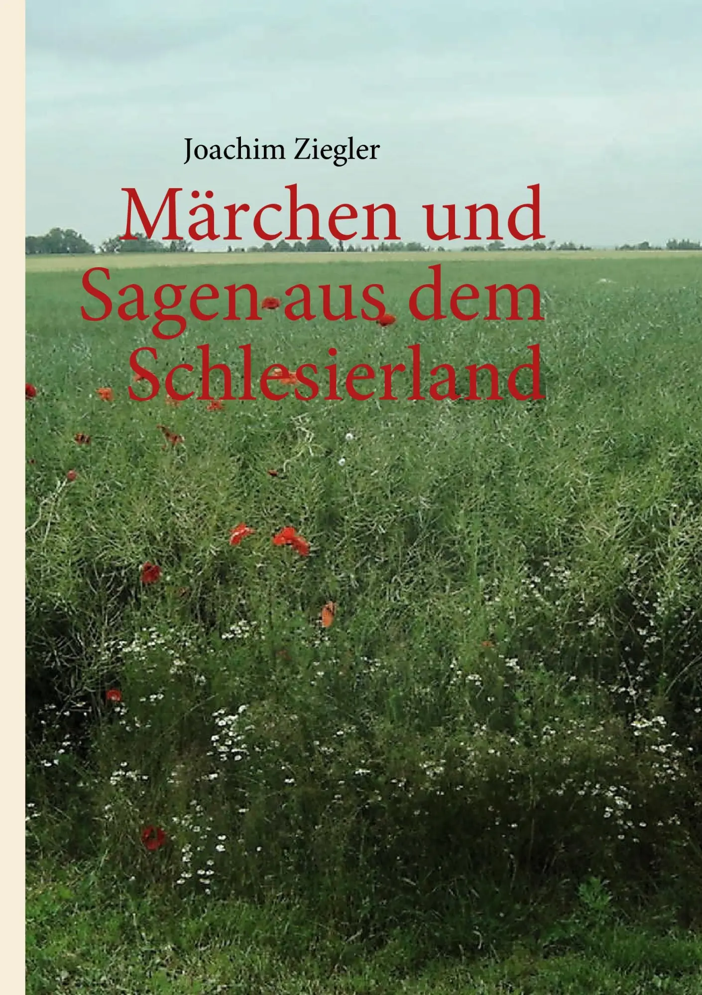 Cover: 9783839145708 | Märchen und Sagen aus dem Schlesierland | Joachim Ziegler | Buch