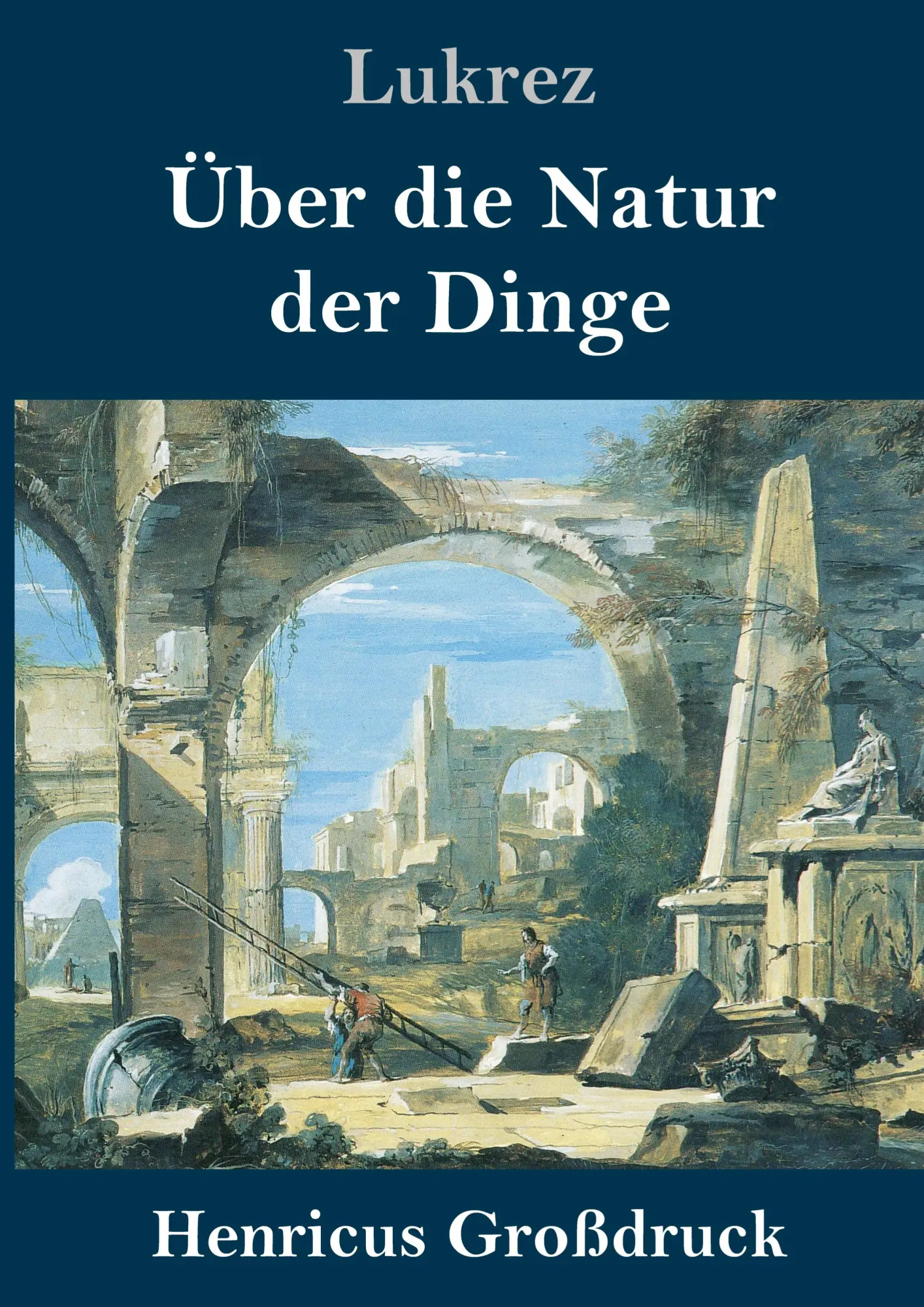 Cover: 9783847825708 | Über die Natur der Dinge (Großdruck) | Lukrez | Buch | 304 S. | 2019
