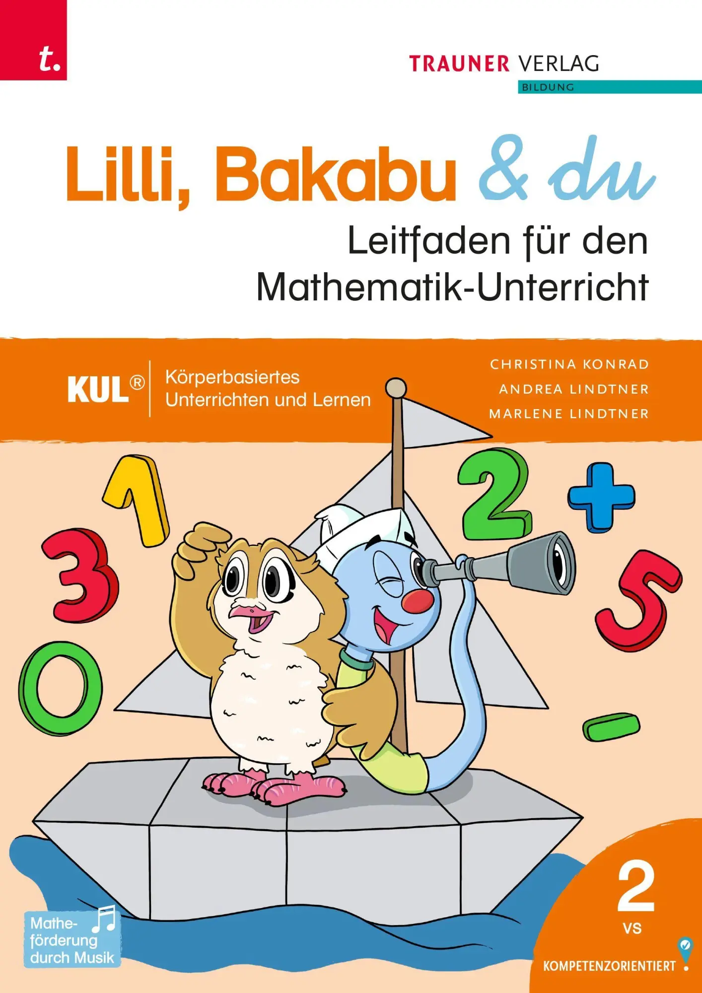 Cover: 9783991515708 | Lilli, Bakabu &amp; du, Leitfaden für den Mathematik-Unterricht 3 VS