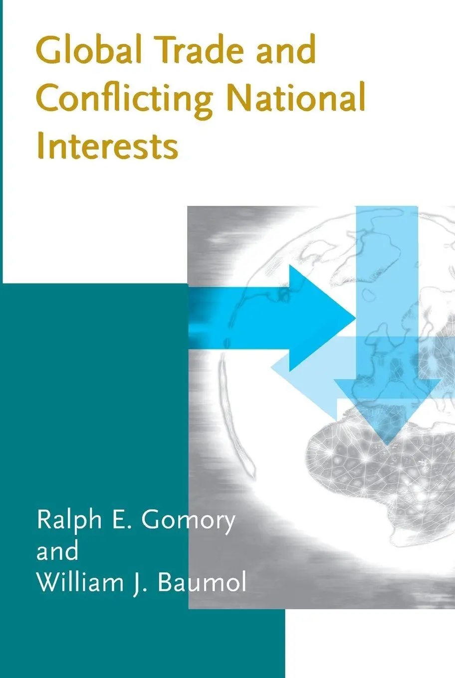 Cover: 9780262545808 | Global Trade and Conflicting National Interests | Gomory (u. a.)