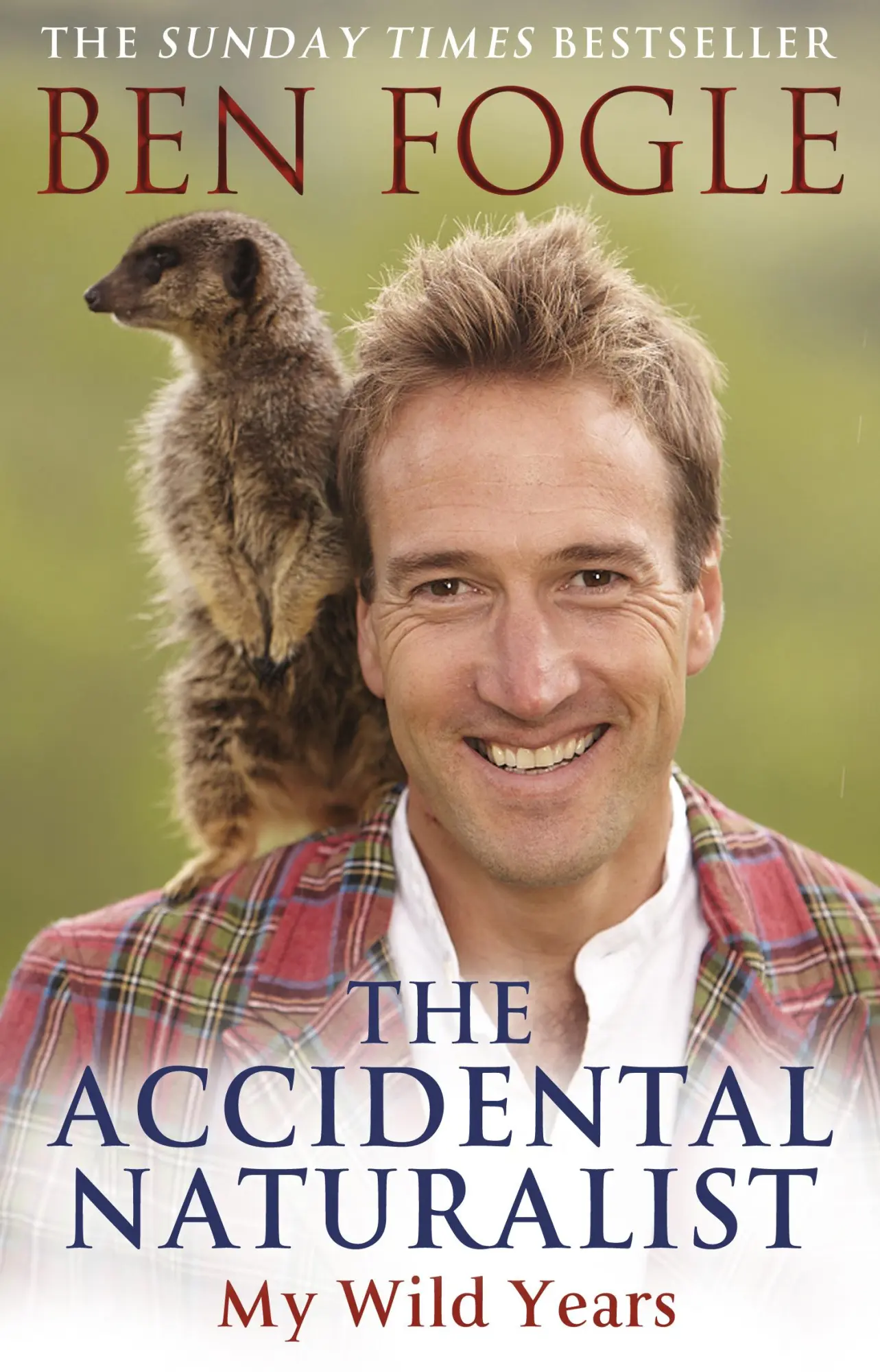 Cover: 9780552165808 | The Accidental Naturalist | Ben Fogle | Taschenbuch | 352 S. | 2013