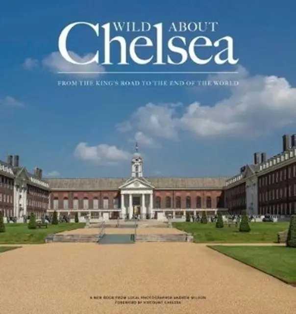 Cover: 9781916485808 | Wild about Chelsea | Andrew Wilson | Buch | Gebunden | Englisch | 2018